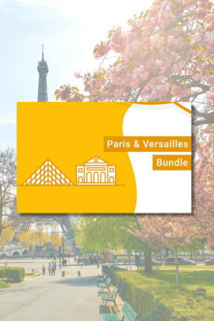 Paris Versailles Bundle